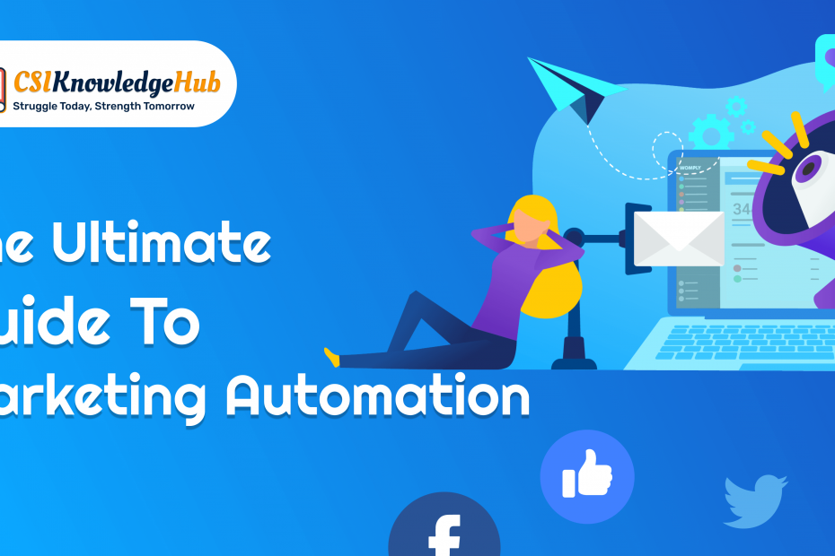The Ultimate Guide to Marketing Automation